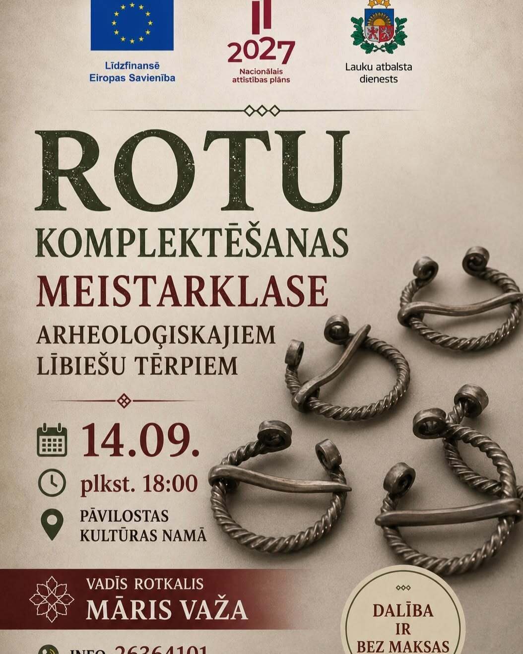 Rotu komplektēšanas meistarklase arheoloģiskajiem lībiešu tērpiem