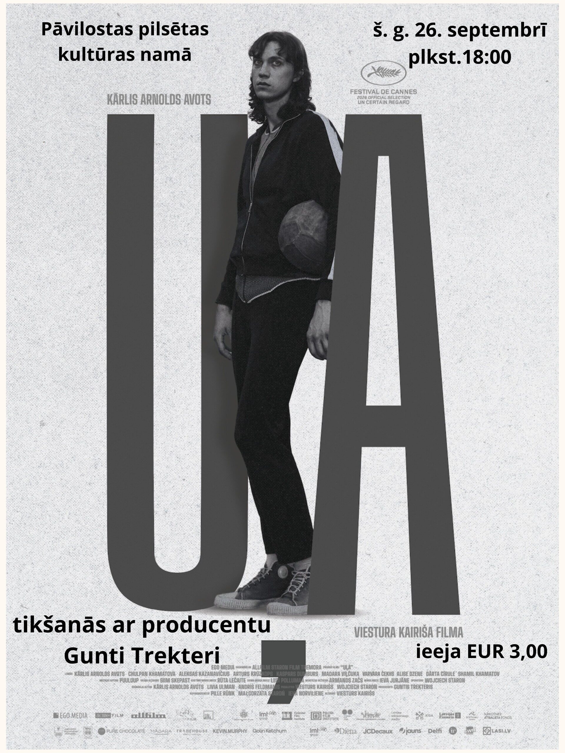 Tikšanās ar V. Kairiša filmas "UĻA" producentu