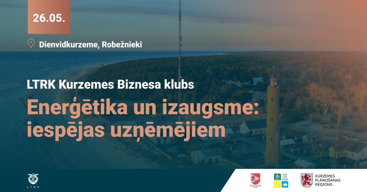 LTRK_Kurzemes_biznesa_klubs_Eenergetika_izaugsme_fbEvent.jpg
